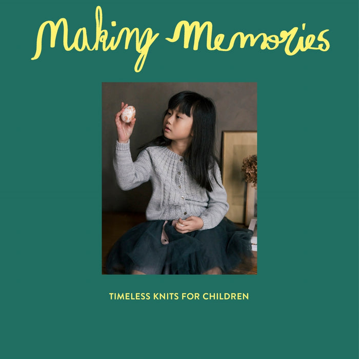 Making Memories: Timeless Children’s Knits