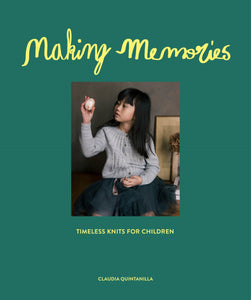 Making Memories: Timeless Children’s Knits